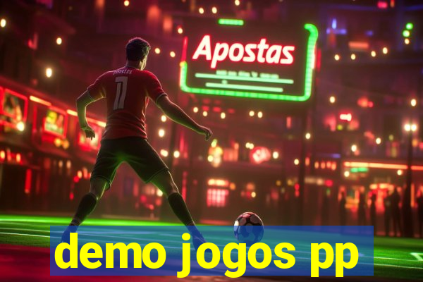 demo jogos pp